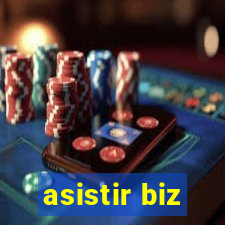 asistir biz